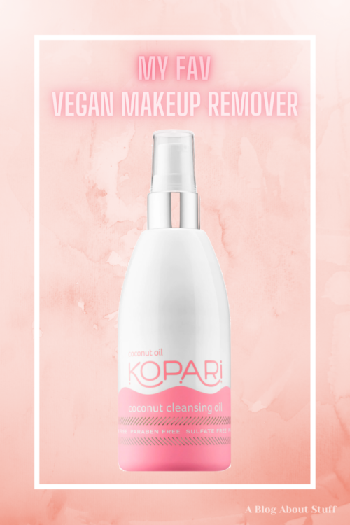 Kopari Coconut Cleansing Oil - Vegan Review - Vegan Makeup Remover | A ...