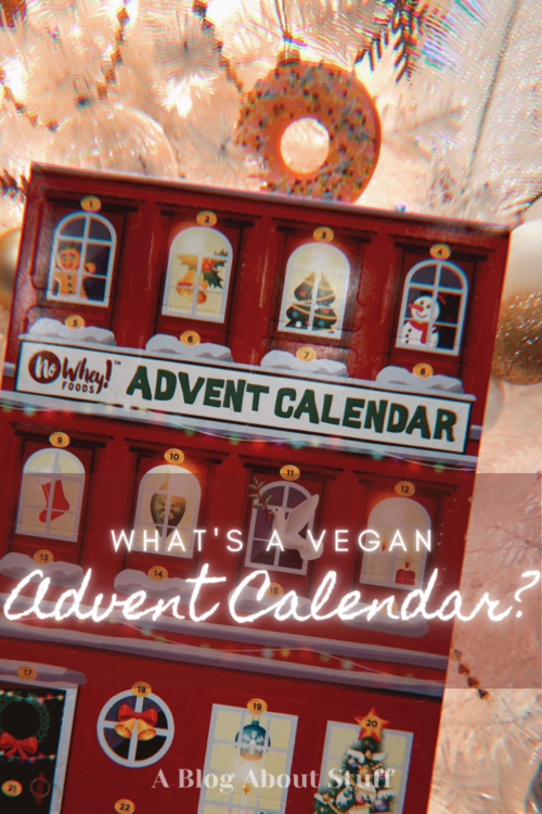 Vegan Advent Calendars and where to find them A Blog About Stuff