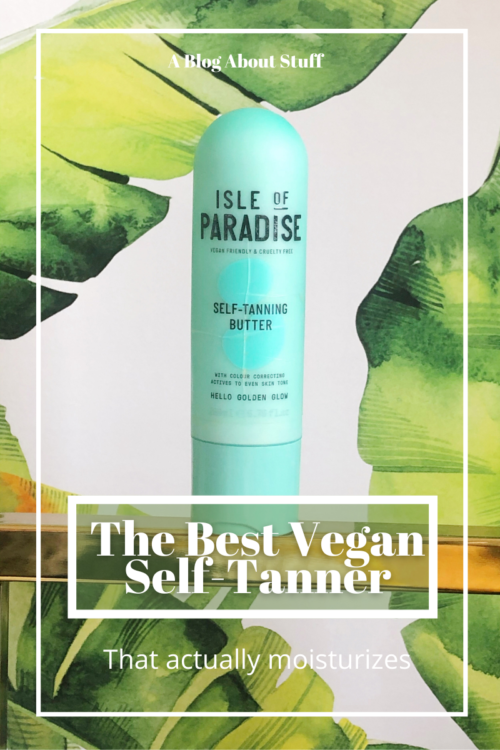 Isle of Paradise Vegan Self Tanner Body Butter Moisturizer Vegan Beauty Review A Blog About Stuff palms