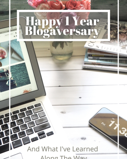 Happy 1 Year Blogaversary & What I Learned Along The Way A Blog About Stuff flowers