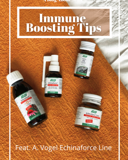 Immune Boosting Tips Feat. A. Vogel Echinaforce Line Bed