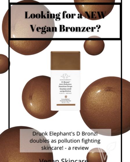 D Bronzi Drunk Elephant Vegan Skincare Review A Blog About Stuff Pin 9
