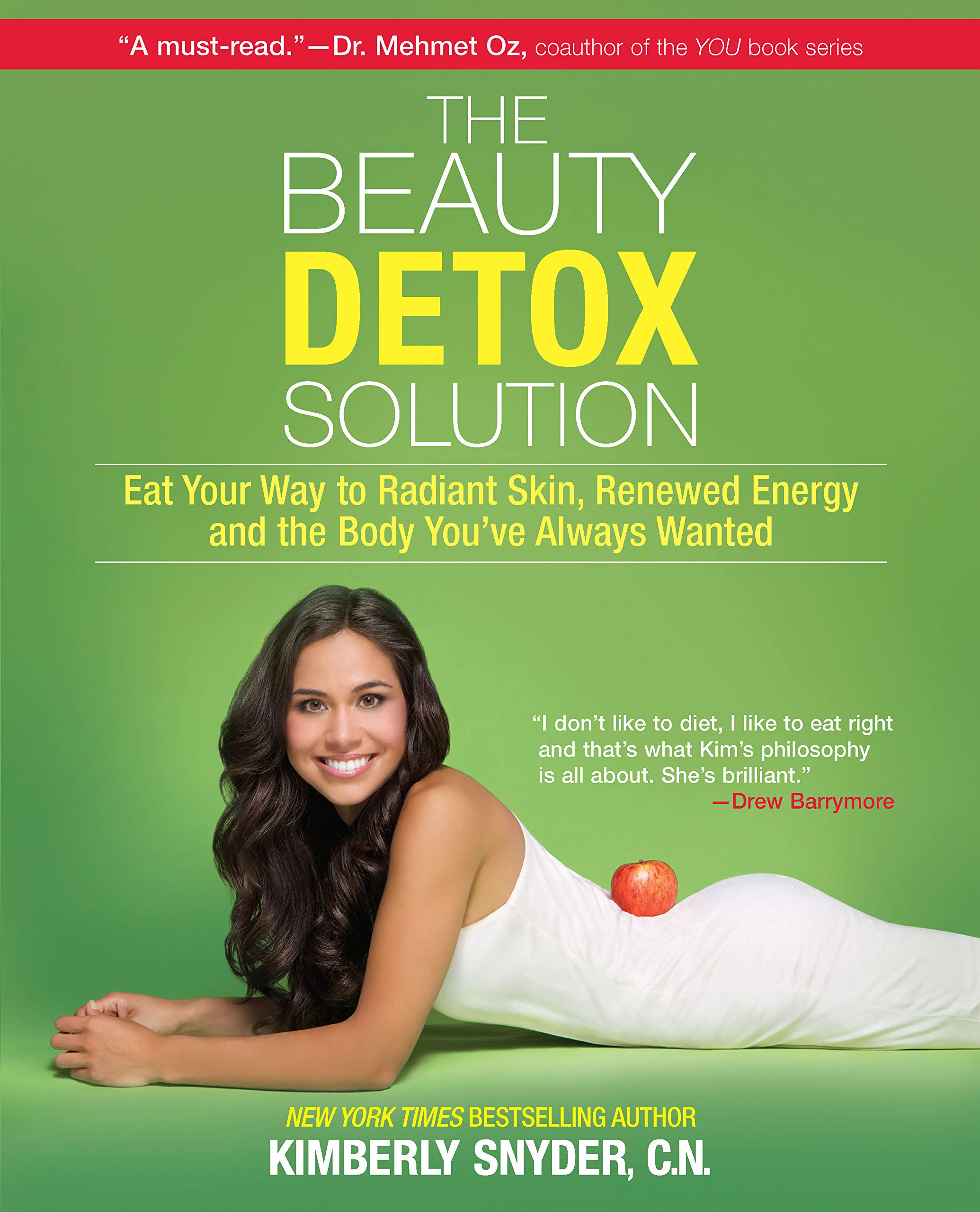 Kimberly Snyder The Beauty Detox Solution Vegan Wellness World Health Day A Blog About Stuff Amazon