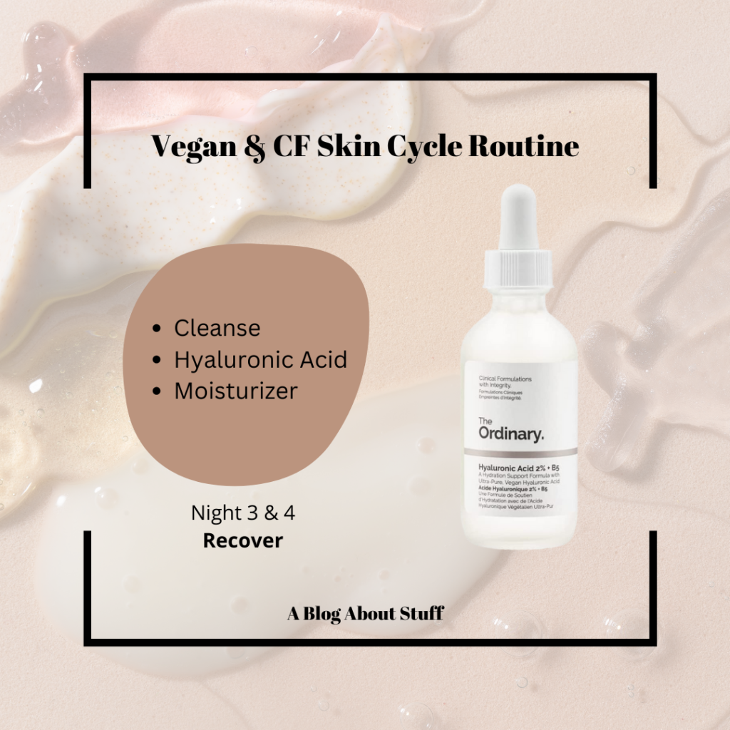 Vegan & CF Skin Cycle Routine A Blog About Stuff Guide 3